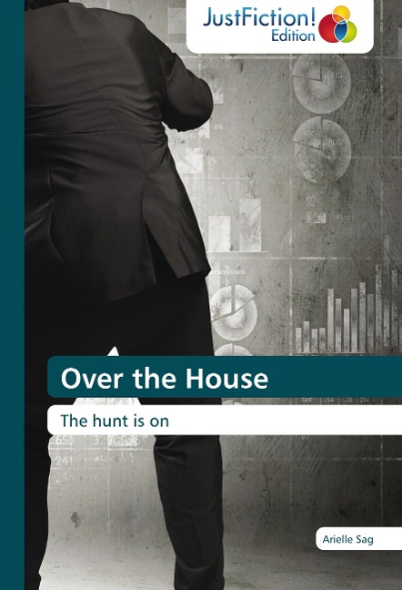 Over the House: The hunt is on