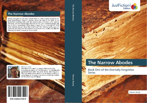 The Narrow Abodes: Book One of the Eternally Forgotten Series