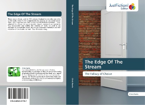 The Edge Of The Stream: The Fallacy of Choice