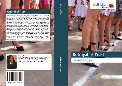 Betrayal of Trust: Human Traffickers