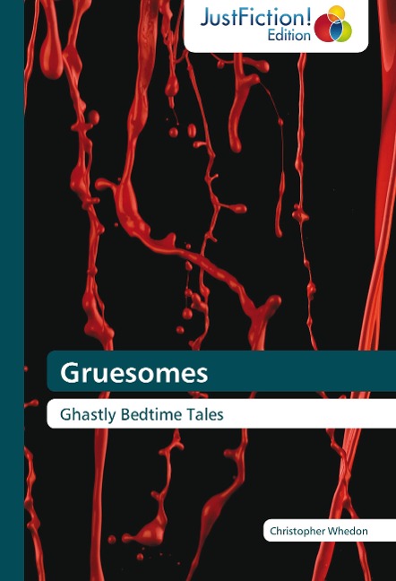 Gruesomes: Ghastly Bedtime Tales