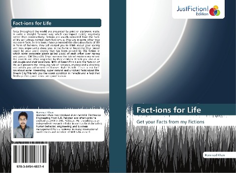 Fact-ions for Life: Get your Facts from my Fictions