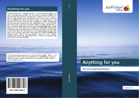 Anything for you: An unconditional love