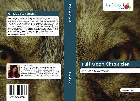 Full Moon Chronicles: My Dads A Werewolf