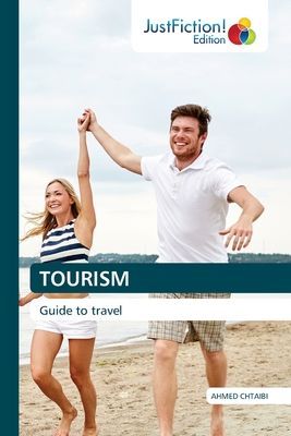 TOURISM: Guide to travel