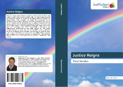 Justice Reigns: Three Novellas