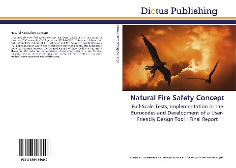 Natural Fire Safety Concept: Full-Scale Tests, Implementation in the Eurocodes and Development of a User-Friendly Design Tool : Final Report