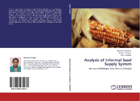 Analysis of Informal Seed Supply System: the case of Midegha Tolla District, Ethiopia