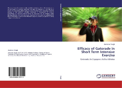 Efficacy of Gatorade in Short Term Intensive Exercise: Gatorade: An Ergogenic Aid to Athletes