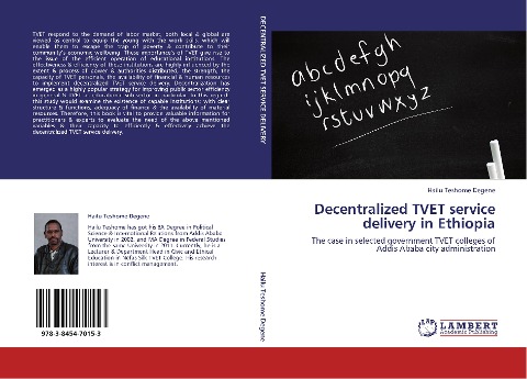 Decentralized TVET service delivery in Ethiopia: The case in selected government TVET colleges of Addis Ababa city administration