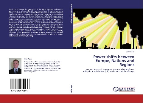 Power shifts between Europe, Nations and Regions: A Case Study of European Community Regional Policy in South Wales (UK) and Saarland (Germany)