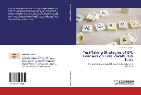 Test-Taking Strategies of EFL Learners on Two Vocabulary Tests: A Study Conducted on EFL Saudi University Level Learners