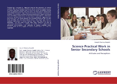 Science Practical Work in Senior Secondary Schools: Attitudes and Perceptions