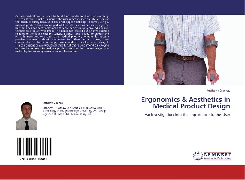 Ergonomics & Aesthetics in Medical Product Design: An Investigation Into the Importance to the User