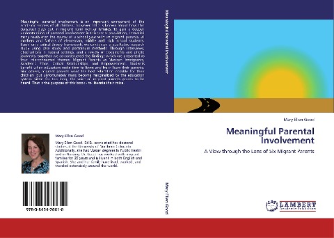 Meaningful Parental Involvement: A View through the Lens of Six Migrant Parents