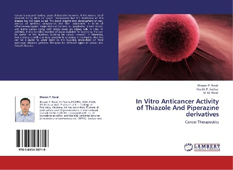 In Vitro Anticancer Activity of Thiazole And Piperazine derivatives: Cancer Therapeutics