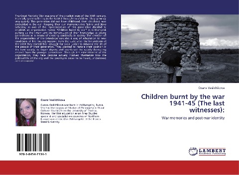 Children burnt by the war 1941-45 (The last witnesses):: War memories and post-war identity