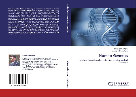 Human Genetics: Study of heredity and genetic disorders for Medical Sciences.