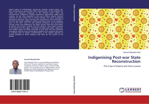 Indigenising Post-war State Reconstruction: The Case of Liberia and Sierra Leone