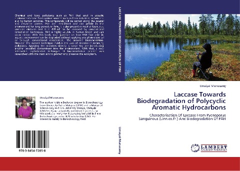 Laccase Towards Biodegradation of Polycyclic Aromatic Hydrocarbons: Characterisation Of Laccase From Pycnoporus Sanguineus (Linn.ex.fr.) And Biodegradation Of PAH