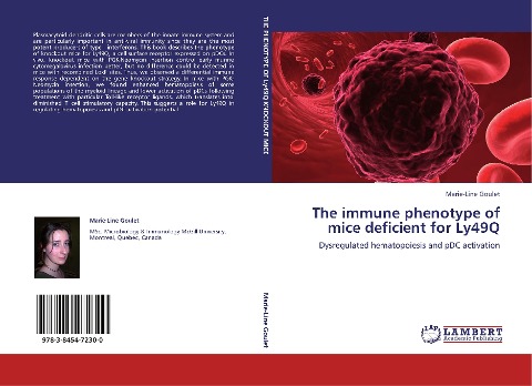 The immune phenotype of mice deficient for Ly49Q: Dysregulated hematopoiesis and pDC activation