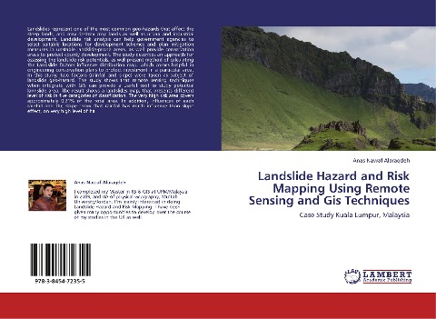 Landslide Hazard and Risk Mapping Using Remote Sensing and Gis Techniques: Case Study Kuala Lumpur, Malaysia