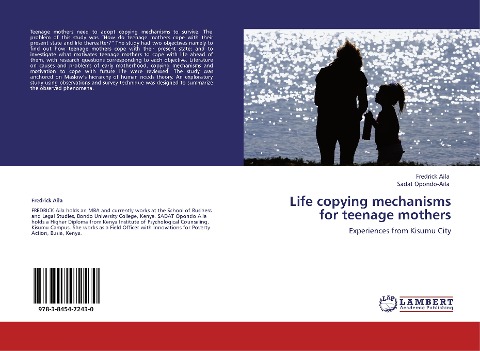 Life copying mechanisms for teenage mothers: Experiences from Kisumu City