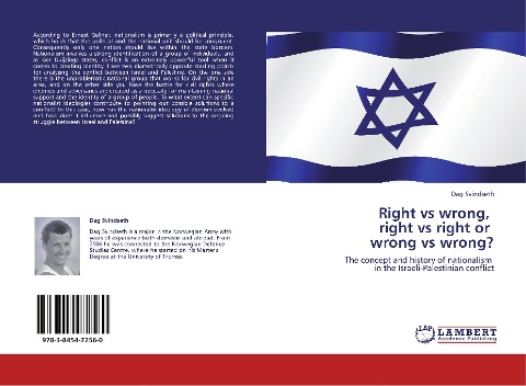 Right vs wrong, right vs right or wrong vs wrong?: The concept and history of nationalism in the Israeli-Palestinian conflict