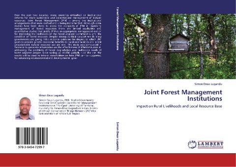 Joint Forest Management Institutions: Impact on Rural Livelihoods and Local Resource Base