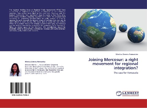 Joining Mercosur: a right movement for regional integration?: The case for Venezuela