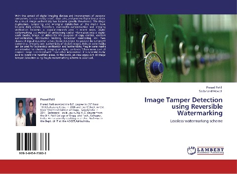 Image Tamper Detection using Reversible Watermarking: Lossless watermarking scheme