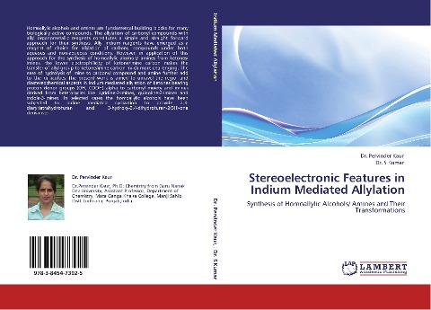 Stereoelectronic Features in Indium Mediated Allylation: Synthesis of Homoallylic Alcohols/ Amines and Their Transformations
