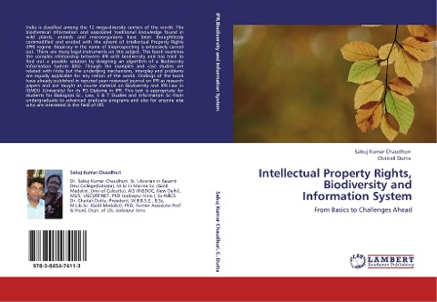 Intellectual Property Rights, Biodiversity and Information System: From Basics to Challenges Ahead