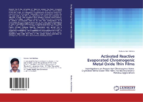 Activated Reactive Evaporated Chromogenic Metal Oxide Thin Films: Investigations on Prospective Chromogenic Nano-Crystalline Metal Oxide Thin Films For Electrochromic Window Applications