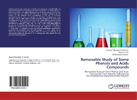 Removable Study of Some Phenols and Acids Compounds: Removable Study of Some Phenols and Acids Compounds From Aqueous Solutions by (Triethanolamine-Glycerylmaleate) Polymer