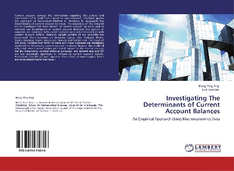 Investigating The Determinants of Current Account Balances: An Empirical Approach Using Macroeconomics Data
