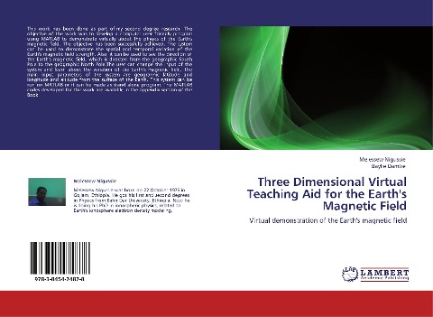 Three Dimensional Virtual Teaching Aid for the Earths Magnetic Field: Virtual demonstration of the Earths magnetic field