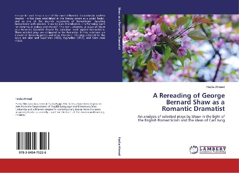 A Rereading of George Bernard Shaw as a Romantic Dramatist: An analysis of selected plays by Shaw in the light of the English Romanticism and the ideas of Carl Jung