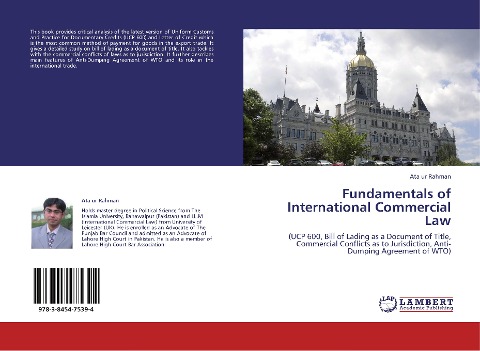 Fundamentals of International Commercial Law: (UCP 600, Bill of Lading as a Document of Title, Commercial Conflicts as to Jurisdiction, Anti-Dumping Agreement of WTO)