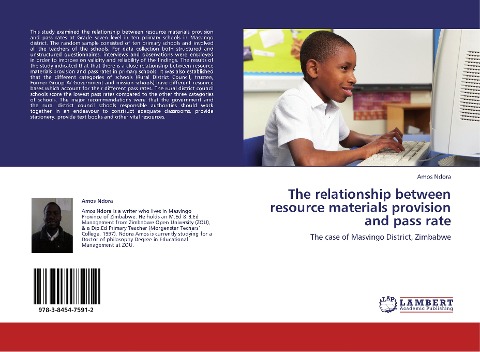 The relationship between resource materials provision and pass rate: The case of Masvingo District, Zimbabwe