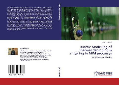Kinetic Modelling of thermal debinding & sintering in MIM processes: Metal Injection Molding