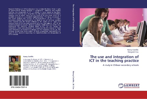 The use and integration of ICT in the teaching practice: A study in Chilean secondary schools
