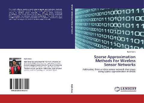 Sparse Approximation Methods For Wireless Sensor Networks: Addressing three wireless sensor network challenges using Sparse approximation methods