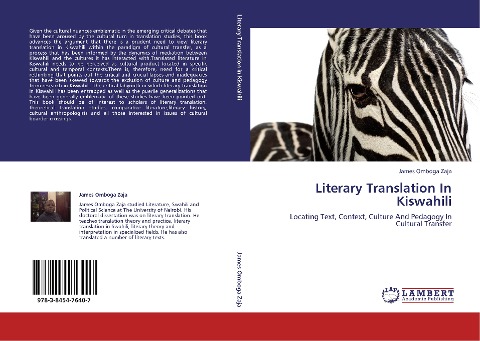 Literary Translation In Kiswahili: Locating Text, Context, Culture And Pedagogy In Cultural Transfer