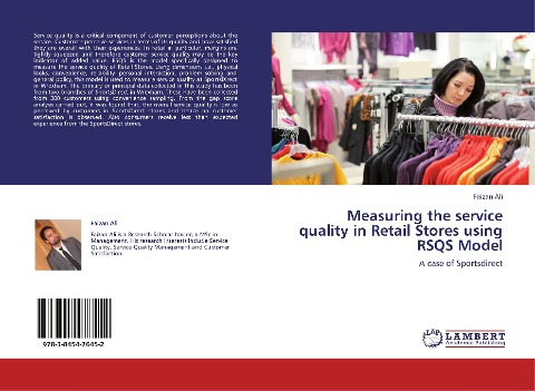 Measuring the service quality in Retail Stores using RSQS Model: A case of Sportsdirect