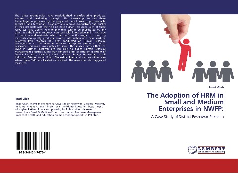 The Adoption of HRM in Small and Medium Enterprises in NWFP:: A Case Study of District Peshawar-Pakistan