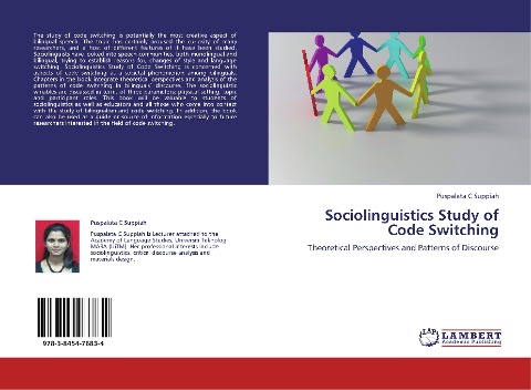 Sociolinguistics Study of Code Switching: Theoretical Perspectives and Patterns of Discourse