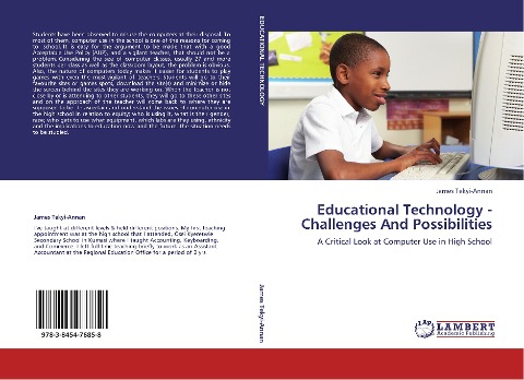 Educational Technology - Challenges And Possibilities: A Critical Look at Computer Use in High School