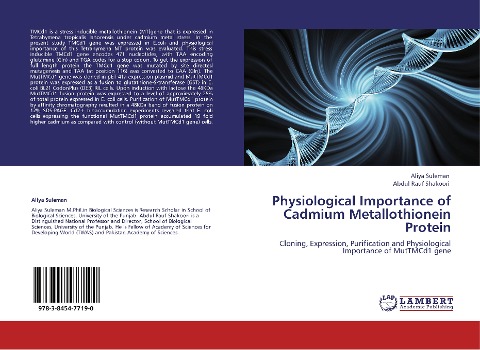 Physiological Importance of Cadmium Metallothionein Protein: Cloning, Expression, Purification and Physiological Importance of MutTMCd1 gene