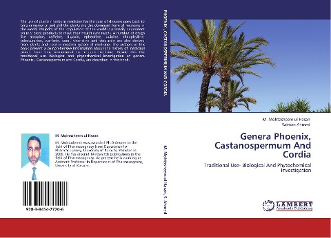 Genera Phoenix, Castanospermum And Cordia: Traditional Use- Biological And Phytochemical Investigation